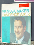 Lawrence Welk Mr. Music maker